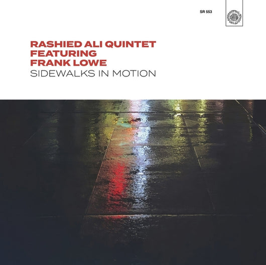 Rashied Ali Quintet Featuring Frank Lowe - Sidewalks in Motion LP