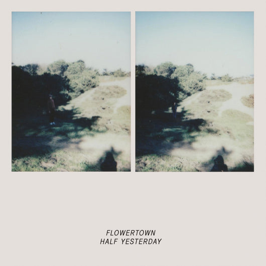 Flowertown - Half Yesterday 12