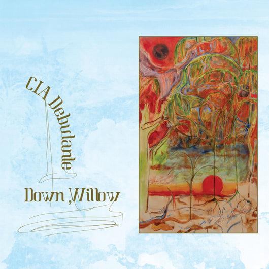 C.I.A. Debutante - Down, Willow LP