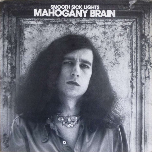 Mahogany Brain - Smooth Sick Lights LP