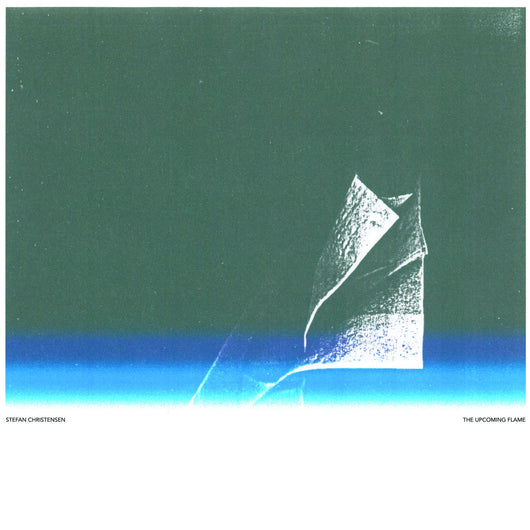 Stefan Christensen - The Upcoming Flame LP