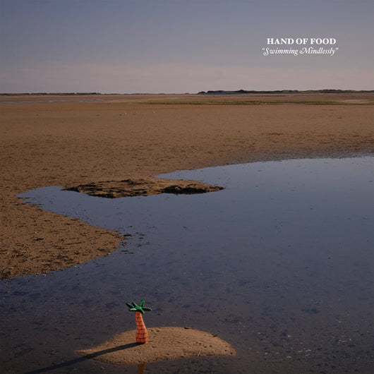 Hand Of Food - Swimming Mindlessly 12