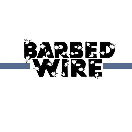Barbed Wire- S/T 7