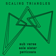 Sub Verse / Sole Sister / Petticoats - Scaling Triangles 12