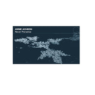 Annie Achron - Never Paradise LP