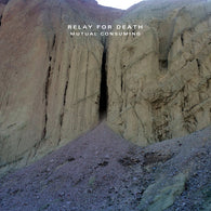 Relay For Death - Mutual Consuming LP