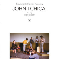 John Tchicai Featuring Don Cherry & John Sahib Shihab - Beautiful United Harmony Happening / The Education Of An Amphibian LP