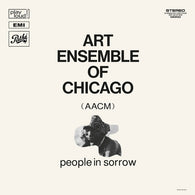 Art Ensemble Of Chicago - People In Sorrow LP