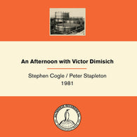 Stephen Cogle w/ Peter Stapleton - An Afternoon With Victor Dimisich LP