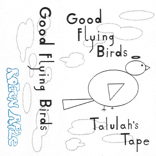 Good Flying Birds - Talulah's Tape LP