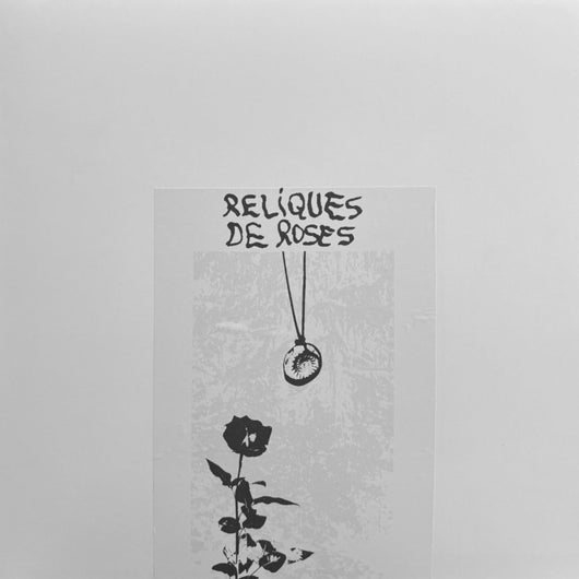 Reliques De Roses - S/t LP