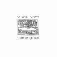 V/A - Musik Vom Nebengleis LP