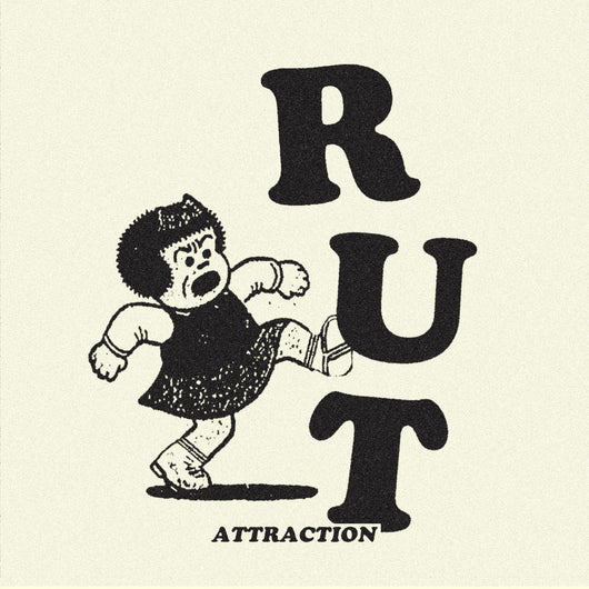 Rut- Attraction 7